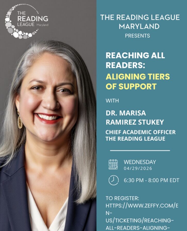 Image with blue background, The Reading League Maryland Logo, several links, and presenter headshot. Info: Dr. Stukey presents for The Reading League TRL MD: "Reaching All Readers: Aligning Tiers of Support" on Wednesday, April 29th at 6:30-8pm.